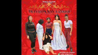 TRAYIZON NAN LANMOU EPIZOD 1 [upl. by Weider]