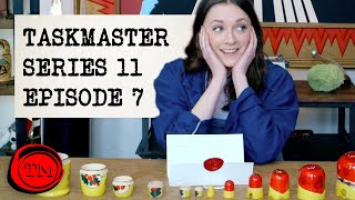 Series 11 Episode 7  Youve Got No Chutzpah  Full Episode  Taskmaster [upl. by Karmen]