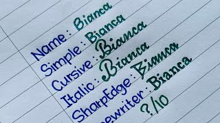 Bianca in Different Handwriting Styles  Neat Handwriting [upl. by Biegel]