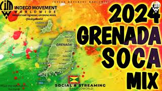 2024 GRENADA SOCA MEGA MIX VOL 3  Indego immortal Feat Boyzie  Lavaman amp More [upl. by Thormora]