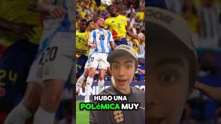 🚨Polémica En El Partido De Argentina Vs Colombia🚨 viral futbol messi polemica copaamerica [upl. by Uno]