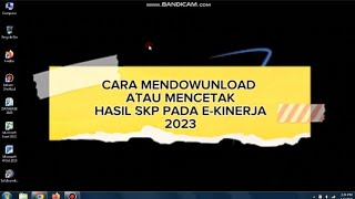 CARA CETAK HASIL SKP PADA EKINERJA BKN 2023 [upl. by Haidebez]