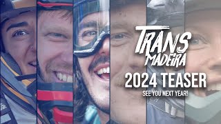 Trans Madeira 2024 Teaser [upl. by Idnaj410]