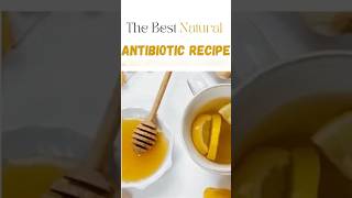 POWERFUL NATURAL ANTIBIOTIC RECIPE–Boost Your Immune System Fastquot natural recipe explore reels [upl. by Byers]