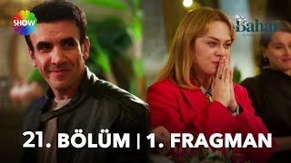 Bahar 21 Bölüm 1 Fragmanı [upl. by Herring]