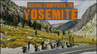 Riding Choppers to Yosemite National Park 2023 [upl. by Tarrsus81]