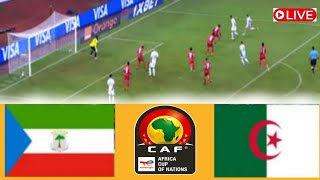 🔴LIVE Equatorial Guinea Vs Algeria  Streaming Africa Cup Of Nations Qualification AFCON 2025 All [upl. by Bannasch]