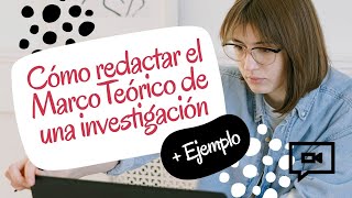 🌠 Cómo Redactar el Marco Teórico de una investigación  ejemplo detallado [upl. by Mita299]