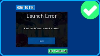 How to Fix Fortnite Easy Anti Cheat Not Installed Guaranteed Fix [upl. by Morrissey]