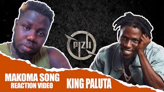 KING PALUTA MAKOMA REACTION VIDEO [upl. by Llezo]