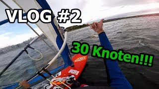 78qm bei 30 Knoten Wind 7Bft  EPISCHER WINDSURF TAG  SurfVlog 2 [upl. by Enowtna843]