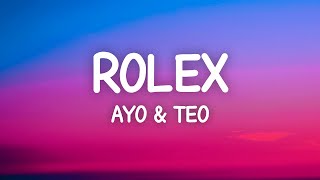 Ayo amp Teo  Rolex Lyrics [upl. by Adnwahsal]