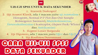 TUTORIAL TERLENGKAP UJI DATA SEKUNDER DENGAN SPSS DILENGKAPI CARA BACA OUTPUT [upl. by Flanigan]