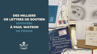 Des milliers de lettres de soutien envoyées à Paul Watson en prison [upl. by Procter]