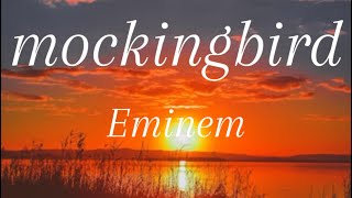 EminemMockingbirdlyrics￼ [upl. by Wally]