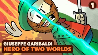 Giuseppe Garibaldi Hero of Two Worlds  Italian History  Extra History  Part 1 [upl. by Asecnarf]