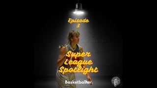 Super League Spotlight  Episode 3 with Katie Januszewska [upl. by Raseda]