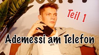 Ademessi am Telefon  Teil 1 [upl. by Ytte]