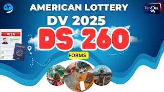 DV PROGRAM 2025  DS 260 FORM FILLING [upl. by Thgiwed]