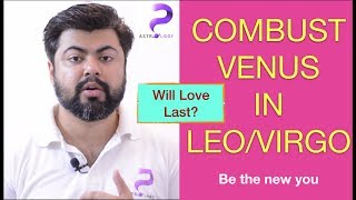 Combust Venus in Leo and Virgo  Love life  A New hope  New beginnings  By Punneit [upl. by Mahtal]