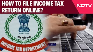 ITR Process  Explained How Filing Income Tax Returns Online Has Become Easier [upl. by Anelle]