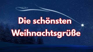 Die schönsten Weihnachtsgrüße 2022 🎅und Gedichte Weihnachten für dich lustiger Weihnachtsgruß Grüße [upl. by Lontson465]