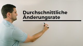 Durchschnittliche Änderungsrate Durchschnittsgeschwindigkeit Steigung durch 2 Punkte  Daniel Jung [upl. by Lerraf]