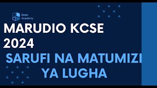 Maswali ya kudurusu  Sarufi  KCSE 2024 [upl. by Quigley]