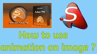 How to use animation on image Swish max in Hindi [upl. by Adai]