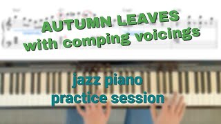 Autumn Leaves with Comping Voicings [upl. by Korfonta]