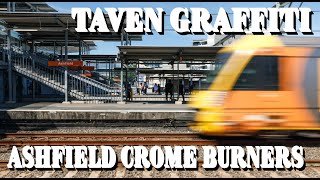 TAVEN GRAFFITI ASHFIELD CROME BURNERS [upl. by Jedlicka]