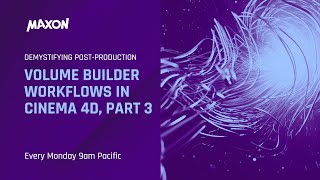 C4D Volume Builder Workflows 3 of 4 [upl. by Kolb]