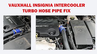 Vauxhall Insignia Intercooler Turbo Hose Pipe fix 4K Widscreen [upl. by Goody]