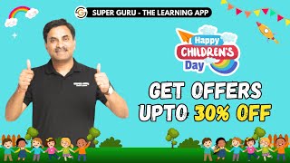 CHILDRENS DAY OFFER ON SUPER GURU APP 🔥  Dr NS JAIN [upl. by Butcher]