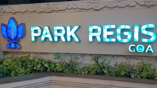 Park Regis Arpora North Goa 403509 [upl. by Noland]