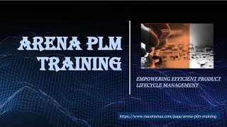 Arena PLM Training – Arena PLM Online Training Arena PLM Certification Tips Arena PLM Course [upl. by Aihseym]