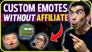 Add Custom Emotes To Twitch Without Being Affiliate  How to use BetterTTV Emotes FULL TUTORIAL [upl. by Meeharbi649]