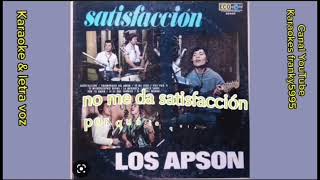 LOS APSON SATISFACCION KARAOKE amp LETRA VOZ [upl. by Sirtaeb]