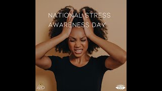 National Stress Awareness Day [upl. by Adnolohs13]