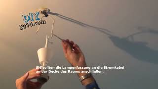 Lampenfassung an der Decke anschließen  Decken Lampe anschließen  E27 Lampe verkabeln [upl. by Fauman119]