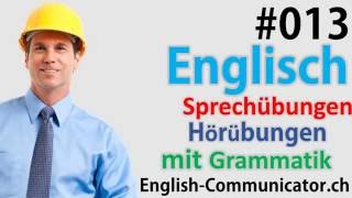 13 Englisch grammatik für Anfänger Deutsch English Sprachkurse [upl. by Eellac]