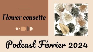 podcast couture Février 2024 [upl. by Margi]