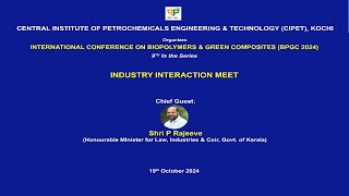 CIPET KOCHI  INTERNATIONAL CONFERENCE ON BPGC 2024  DAY2 [upl. by Htebizile]