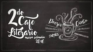 CAFE LITERARIO 2016  ESCUELA NUEVA ZELANDIA [upl. by Abocaj]