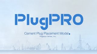 PlugPRO  Cement Plug Placement Model [upl. by Haslam352]