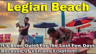 Its Been Quiet For The Last Few Days Due to Lewotobi Volcano Eruption Legian Beach Bali [upl. by Diba]