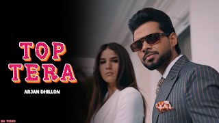 Arjan Dhillon  Top Tera  Arjan Dhillon New Song  Boot Cut  Bell Bottom  New Punjabi Song [upl. by Inacana]