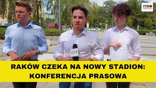 Częstochowa Nowy stadion dla Rakowa Młoda Polska o sytuacji w Częstochowie [upl. by Agathe]