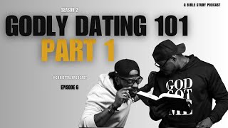 GODLY DATING Part 1  Christ Talk Podcast [upl. by Aikyt766]