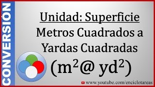 Convertir de Metros Cuadrados a Yardas Cuadradas m2 a yd2 [upl. by Dowski]